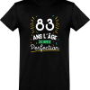 T shirt homme 83 ans la perfection