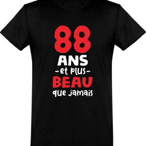 T shirt homme 88 ans et plus beau