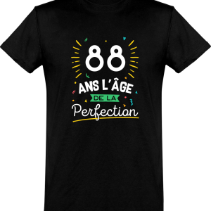 T shirt homme 88 ans la perfection T shirt homme 88 ans la perfection
