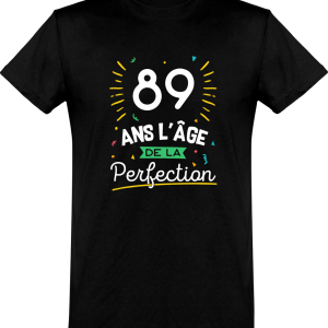 T shirt homme 89 ans la perfection T shirt homme 89 ans la perfection