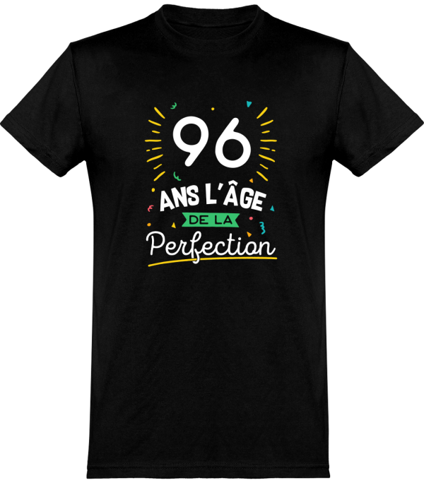 T shirt homme 96 ans la perfection