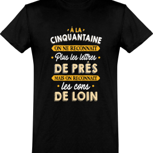 T shirt homme a la cinquantaine T shirt homme a la cinquantaine