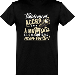 T shirt homme accro a ma moto T shirt homme accro a ma moto