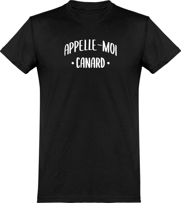 T shirt homme appelle moi canard