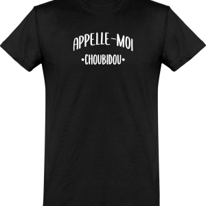 T shirt homme appelle moi choubidou
