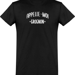 T shirt homme appelle moi grognon