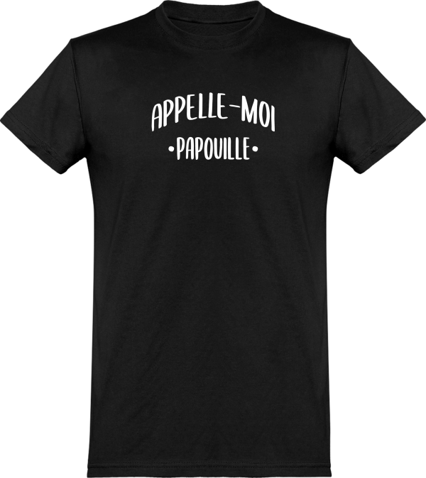 T shirt homme appelle moi papouille