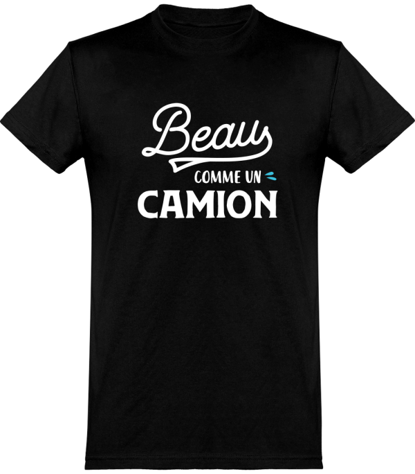 T shirt homme beau comme un camion