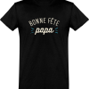T shirt homme bonne fete