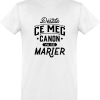 T shirt homme�ce mec va se marier