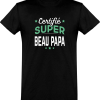 T shirt homme certifie super beau papa