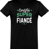 T shirt homme certifie super fiance