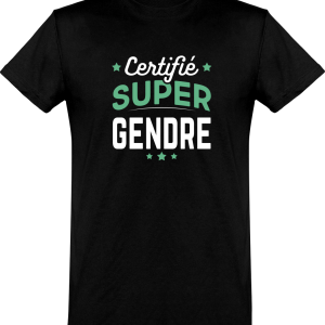 T shirt homme�certifie super gendre T shirt homme�certifie super gendre