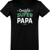T shirt homme�certifie super papa