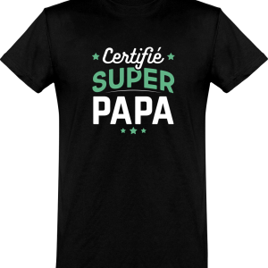 T shirt homme�certifie super papa T shirt homme�certifie super papa