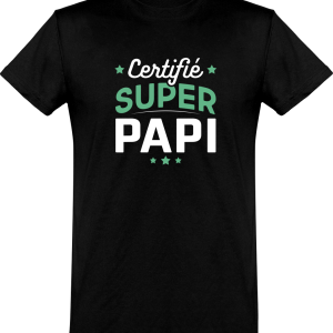 T shirt homme�certifie super papi T shirt homme�certifie super papi