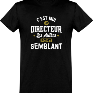 T shirt homme c’est moi le directeur T shirt homme c’est moi le directeur