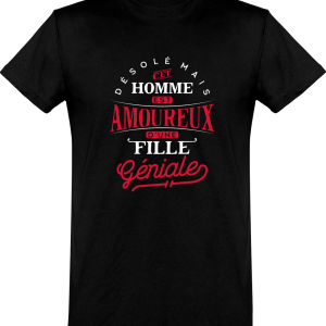 T shirt homme�cet homme est amoureux d’une fille geniale T shirt homme�cet homme est amoureux d’une fille geniale