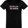 T shirt homme�cherche pas j’ai raison
