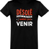 T shirt homme�desole pour le retard