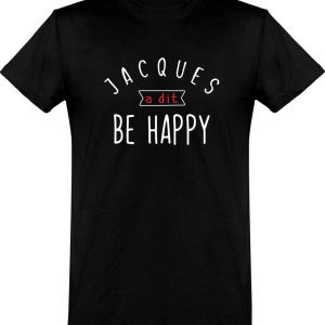 T shirt homme�jacques a dit be happy T shirt homme�jacques a dit be happy