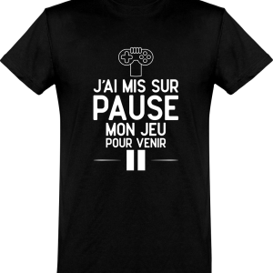 T shirt homme�j’ai mis mon jeu sur pause T shirt homme�j’ai mis mon jeu sur pause