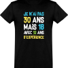 T shirt homme�je n’ai pas 30 ans