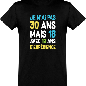 T shirt homme�je n’ai pas 30 ans T shirt homme�je n’ai pas 30 ans
