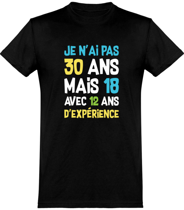 T shirt homme�je n’ai pas 30 ans