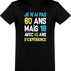 T shirt homme�je n’ai pas 60 ans T shirt homme�je n’ai pas 60 ans