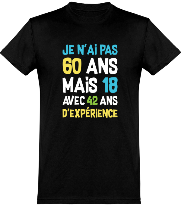 T shirt homme�je n’ai pas 60 ans