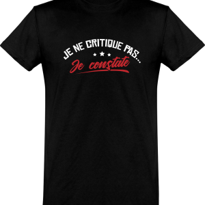 T shirt homme�je ne critique pas T shirt homme�je ne critique pas