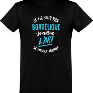 T shirt homme�je ne suis pas bordelique T shirt homme�je ne suis pas bordelique