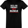 T shirt homme�je suis ingenieur
