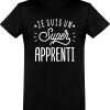 T shirt homme�je suis un super apprenti