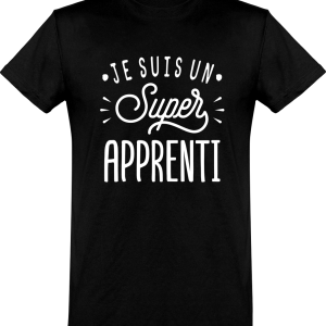 T shirt homme�je suis un super apprenti T shirt homme�je suis un super apprenti