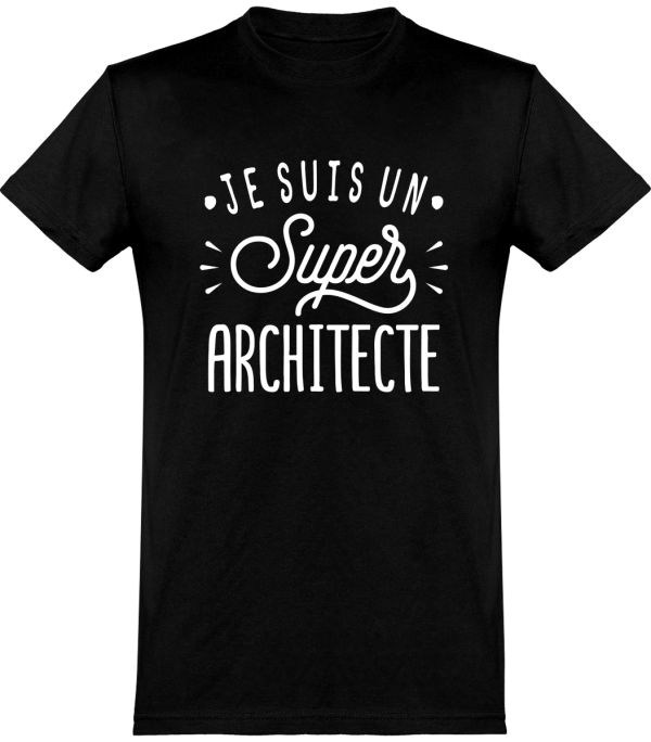 T shirt homme�je suis un super architecte