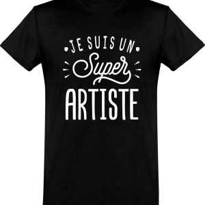 T shirt homme�je suis un super artiste T shirt homme�je suis un super artiste