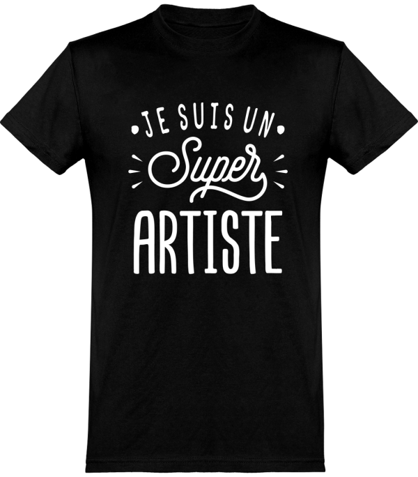 T shirt homme�je suis un super artiste