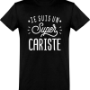 T shirt homme�je suis un super cariste