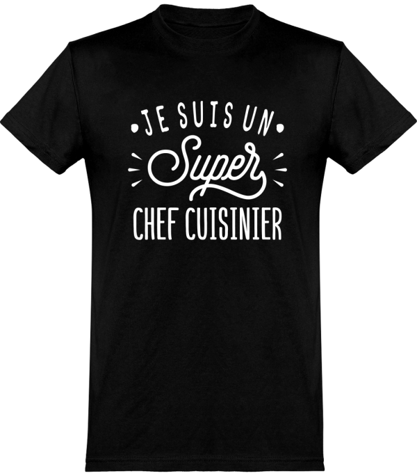 T shirt homme�je suis un super chef cuisinier