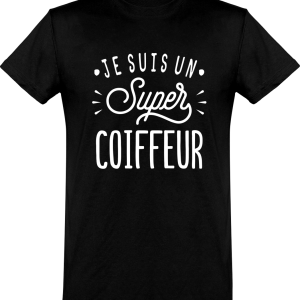 T shirt homme�je suis un super coiffeur T shirt homme�je suis un super coiffeur