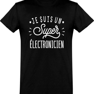 T shirt homme�je suis un super electronicien T shirt homme�je suis un super electronicien
