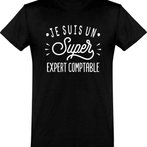 T shirt homme�je suis un super expert comptable T shirt homme�je suis un super expert comptable