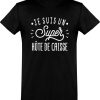 T shirt homme�je suis un super hote de caisse