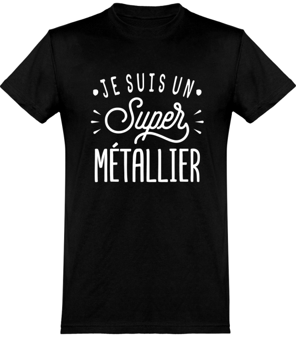 T shirt homme�je suis un super metallier