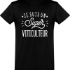T shirt homme�je suis un super viticulteur