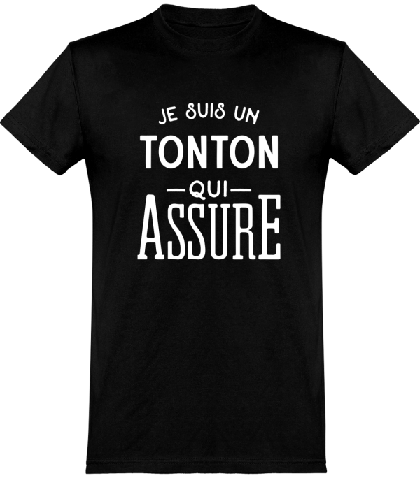 T shirt homme�je suis un tonton qui assure