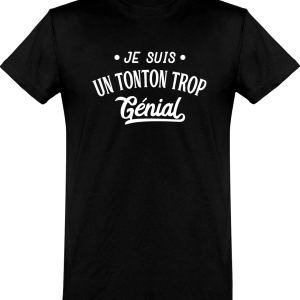 T shirt homme�je suis un tonton trop genial T shirt homme�je suis un tonton trop genial
