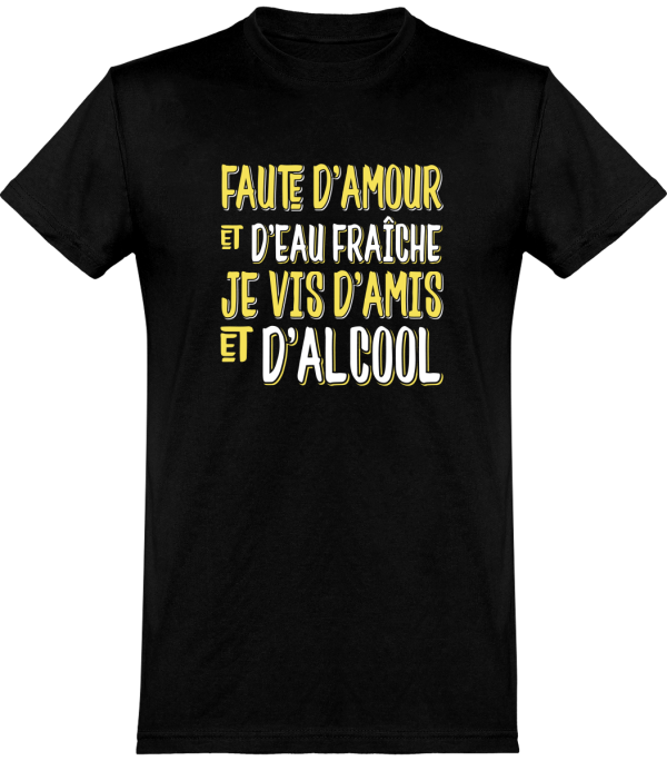 T shirt homme�je vis d’amis et d’alcool